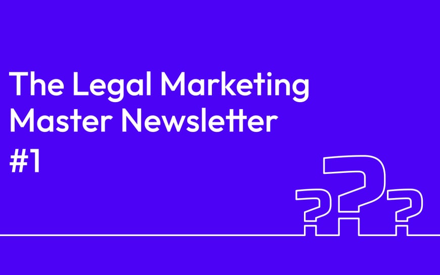 legal marketing newsletter one